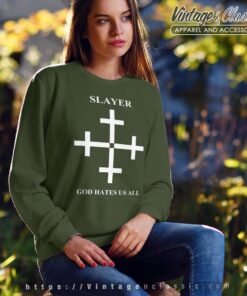 God Hates Us All Cross, Slayer Shirt 4 Slayer Tshirt God Hates Us All Cross Sweatshirt Women