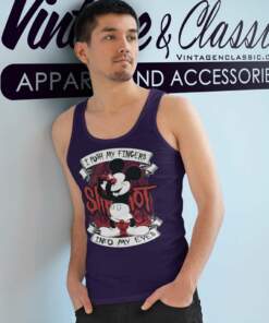 Slipknot Shirt I Push My Fingers Into My Eyes Tank Top Racerback