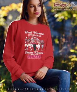 Smart Women Love The Chiefs Sweatshirt