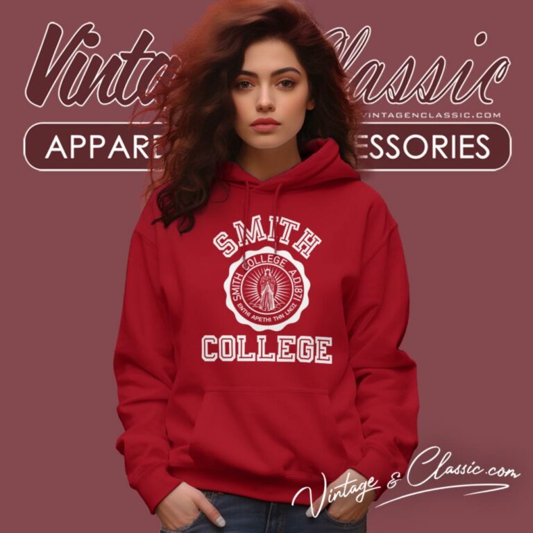 Smith College Hoodie Smith College Hoodie