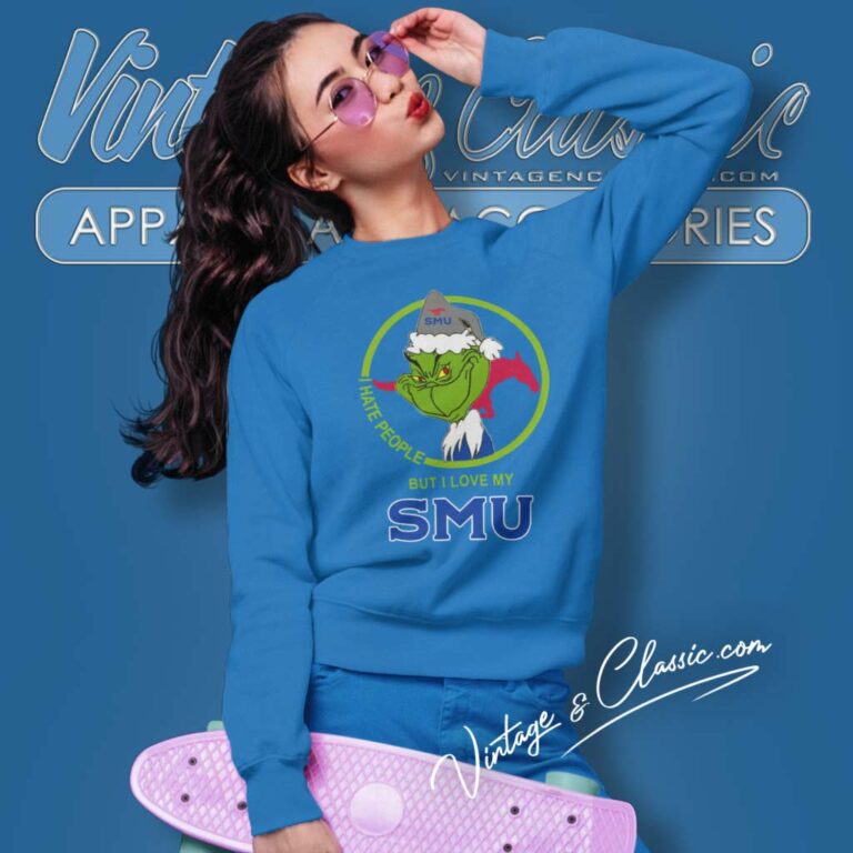 Smu Mustangs Ncaa Christmas Grinch Shirt I Hate People But I Love My Smu Sweatshirt Smu Mustangs Ncaa Christmas Grinch Shirt I Hate People But I Love My Smu Sweatshirt