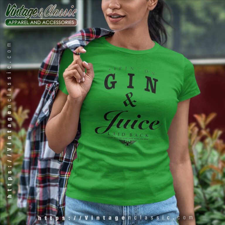 Snoop Dogg Gin And Juice Hip Hop Women TShirt Snoop Dogg Gin And Juice Hip Hop Women TShirt