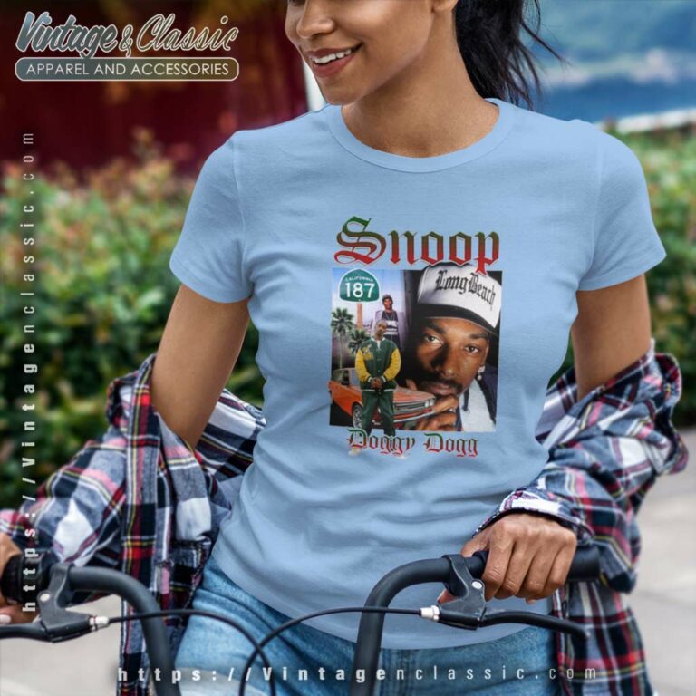 Snoop Dogg Rapper The King Of Rap Women TShirt Snoop Dogg Rapper The King Of Rap Women TShirt