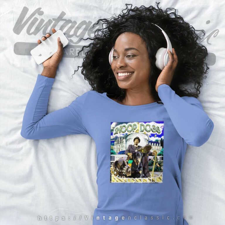 Snoop Dogg Shirt Da Game Is To Be Sold Not To Be Told Long Sleeve Tee Snoop Dogg Shirt Da Game Is To Be Sold Not To Be Told Long Sleeve Tee