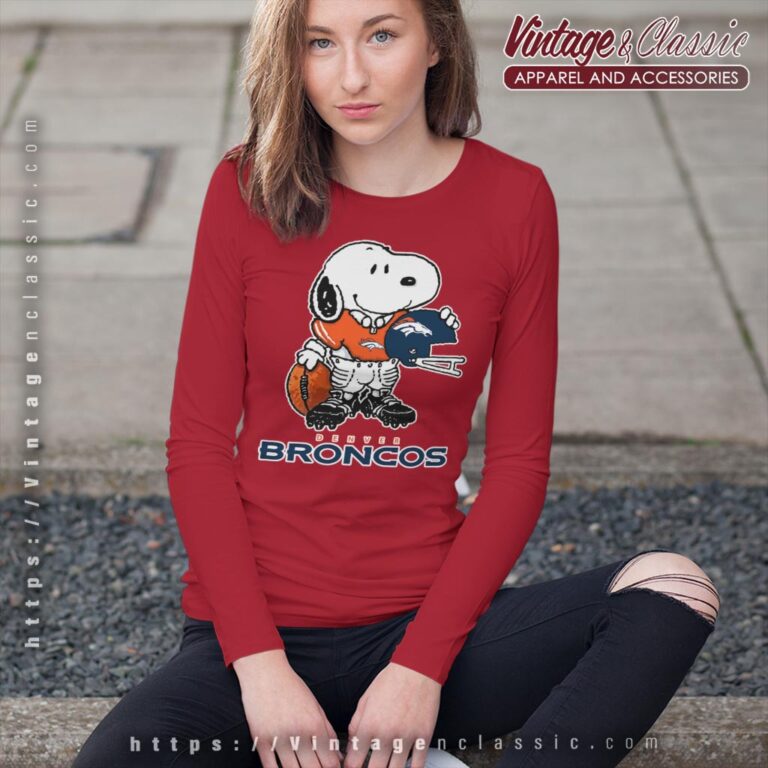 Snoopy A Strong And Proud Denver Broncos Shirt Long Sleeve Tee Snoopy A Strong And Proud Denver Broncos Shirt Long Sleeve Tee