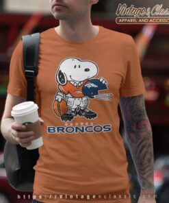 Snoopy A Strong And Proud Denver Broncos Shirt T shirt