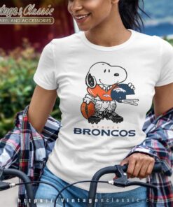Snoopy A Strong And Proud Denver Broncos Shirt Women T shirt