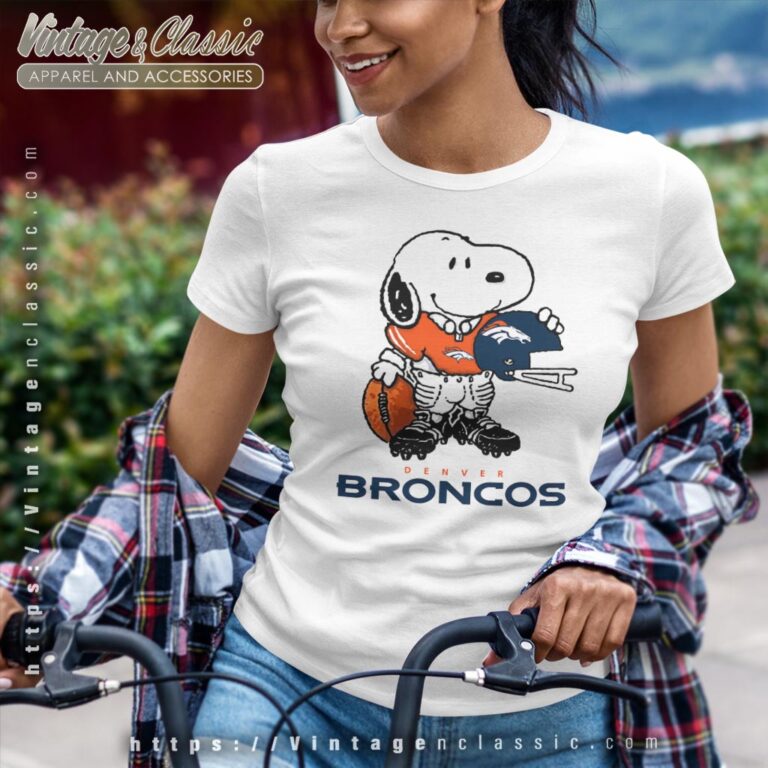 Snoopy A Strong And Proud Denver Broncos Shirt Women T shirt Snoopy A Strong And Proud Denver Broncos Shirt Women T shirt