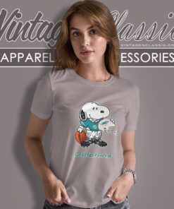 Snoopy A Strong And Proud Miami Dolphins Shirt Women T shirt