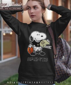 Snoopy A Strong And Proud New Orleans Saints Shirt Sweatshirt