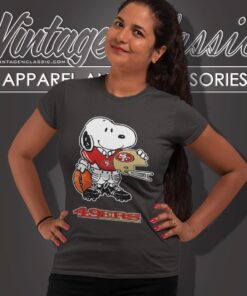 Snoopy A Strong And Proud San Francisco 49ers Shirt Women T shirt