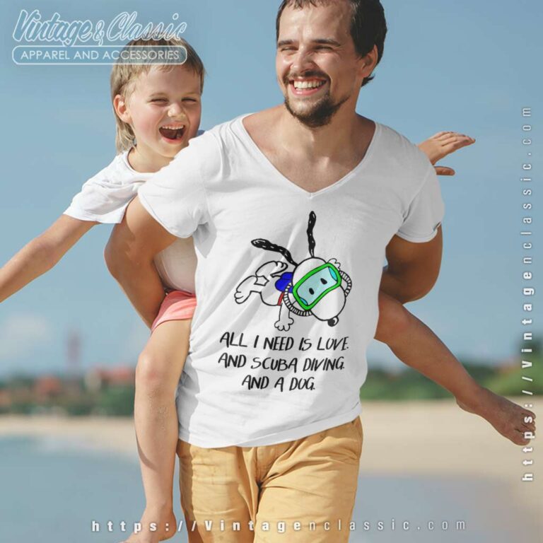 Snoopy All I Need Is Love And Scuba Diving And A Dog V Neck TShirt Snoopy All I Need Is Love And Scuba Diving And A Dog V Neck TShirt