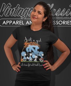 Snoopy And Friends Just A Girl Who Loves Ball And North Carolina Tar Heels Women T Shirt