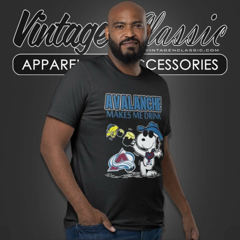 Snoopy And Woodstock Colorado Avalanche Makes Me Drink T Shirt Snoopy And Woodstock Colorado Avalanche Makes Me Drink T Shirt