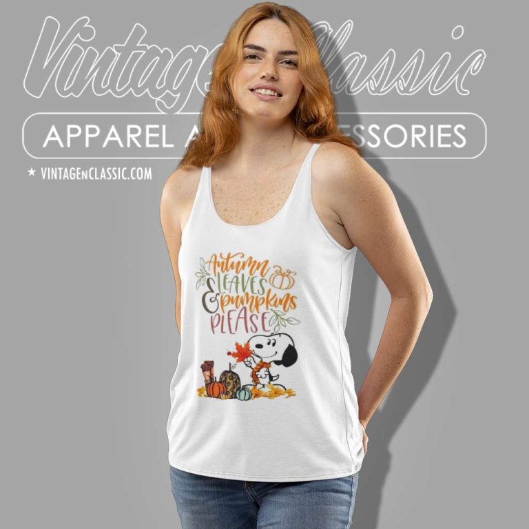 Snoopy Autumn Leaves Pumpkins Please Shirt Thanksgiving Tank Top Racerback Snoopy Autumn Leaves Pumpkins Please Shirt Thanksgiving Tank Top Racerback