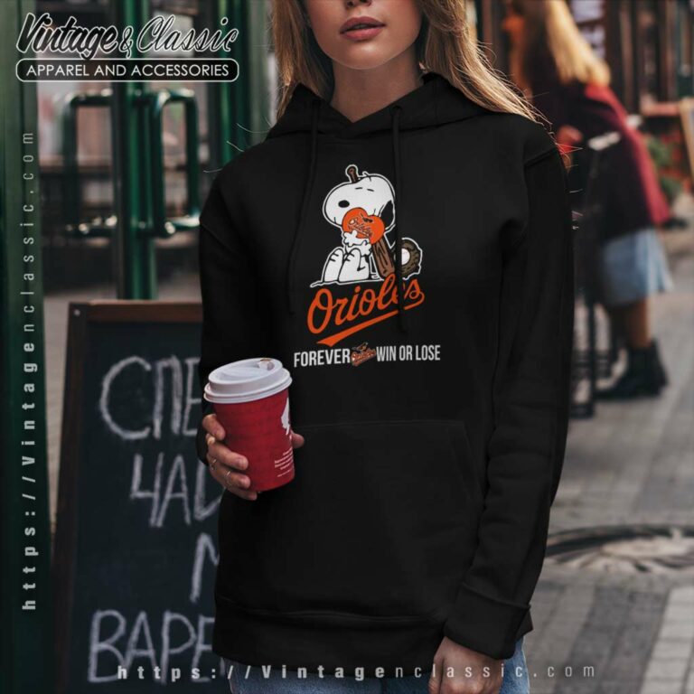 Snoopy Baltimore Orioles Forever Win Or Lose Hoodie Snoopy Baltimore Orioles Forever Win Or Lose Hoodie