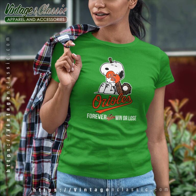Snoopy Baltimore Orioles Forever Win Or Lose Women TShirt Snoopy Baltimore Orioles Forever Win Or Lose Women TShirt