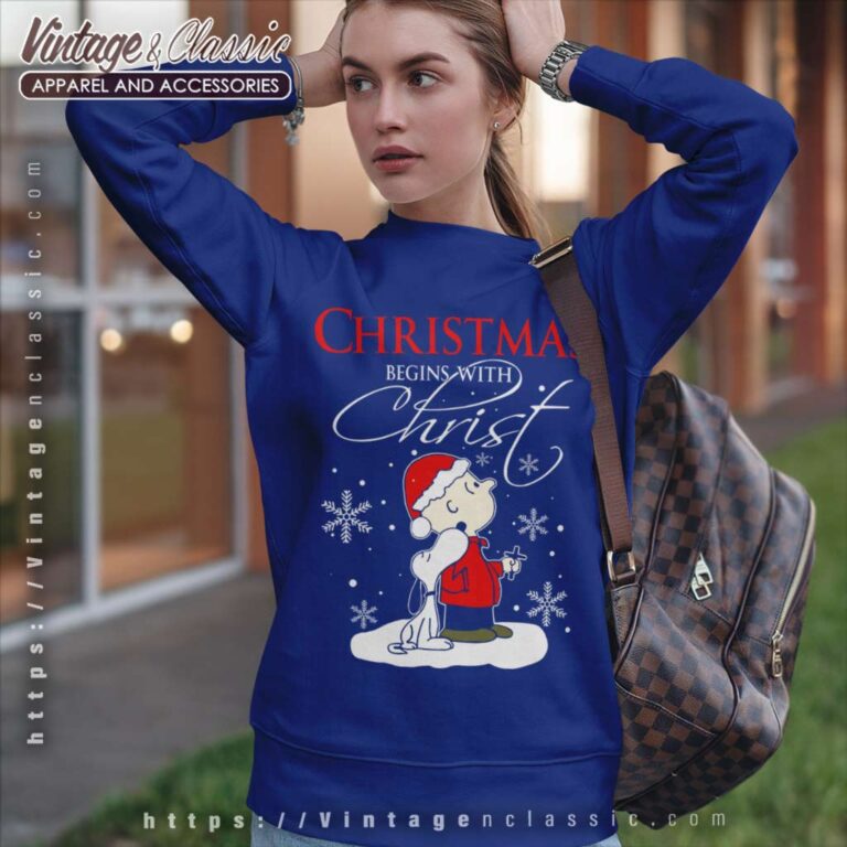 Snoopy Charlie Brown Christmas Begins With Christ Sweatshirt Snoopy Charlie Brown Christmas Begins With Christ Sweatshirt