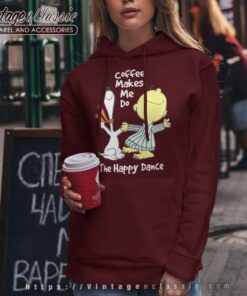 Snoopy Charlie Brown Coffee Make Me Do The Happy Dance Hoodie