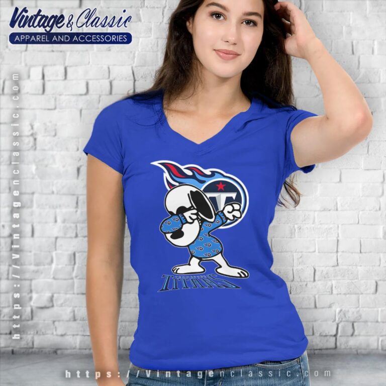 Snoopy Dabbing Tennessee Titans Shirt V Neck TShirt Snoopy Dabbing Tennessee Titans Shirt V Neck TShirt