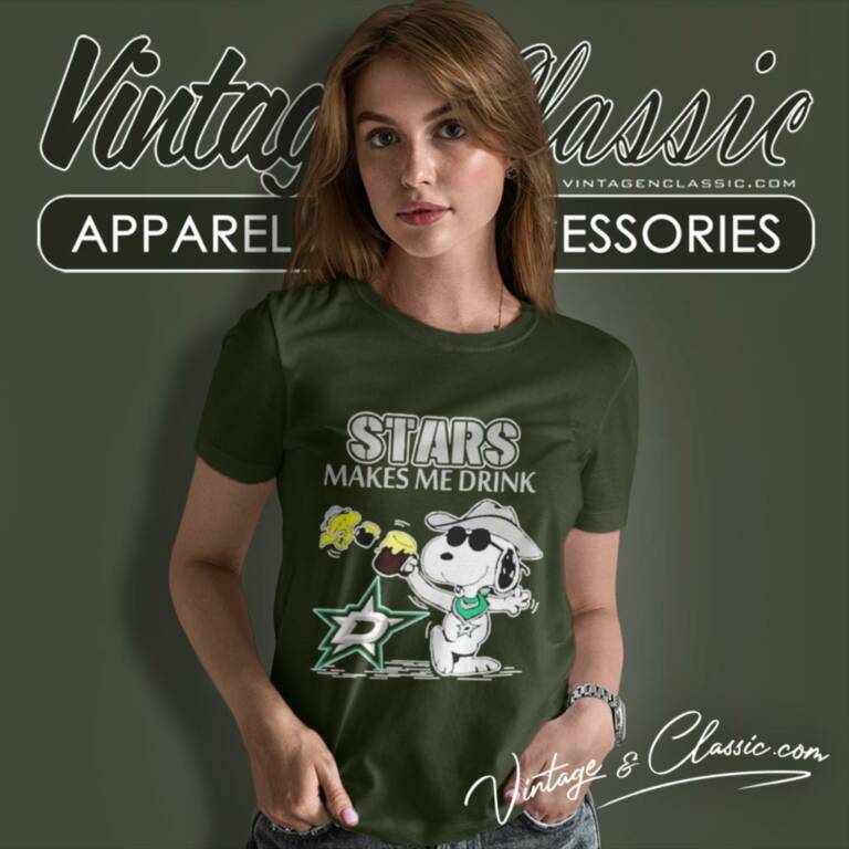 Snoopy Dallas Stars Make Me Drink Women T Shirt Snoopy Dallas Stars Make Me Drink Women T Shirt
