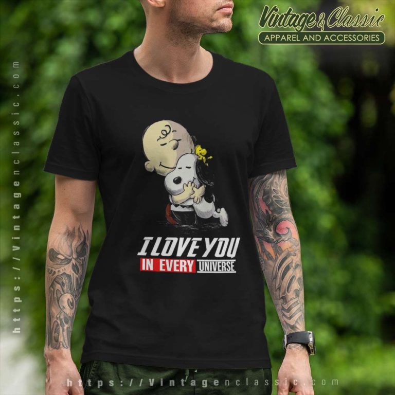 Snoopy Dog Charlie Brown Shirt I Love You In Every Universe T Shirt Snoopy Dog Charlie Brown Shirt I Love You In Every Universe T Shirt