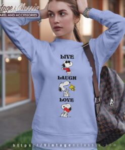 Snoopy Dog Live Laugh Love Sweatshirt