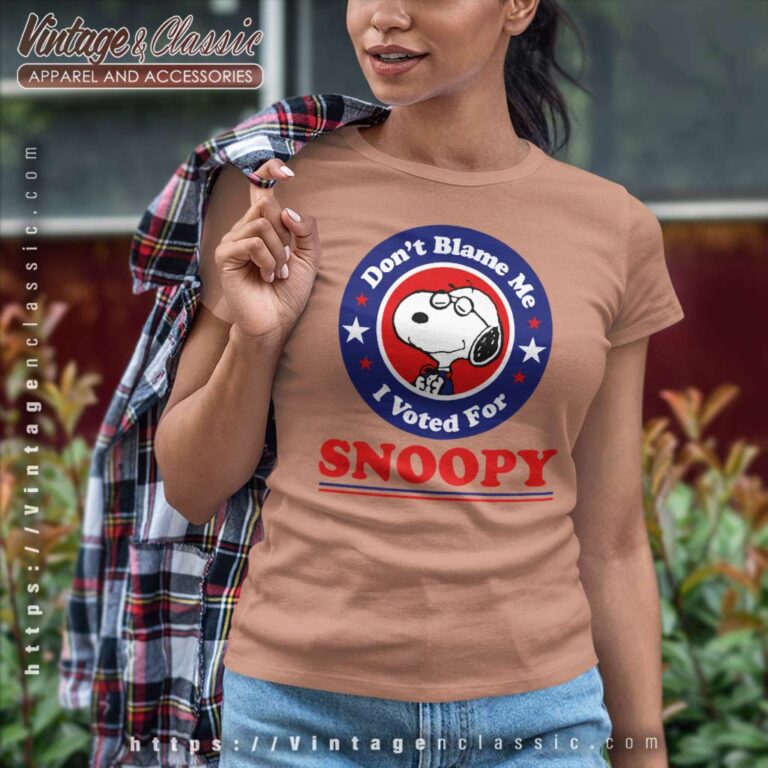 Snoopy Dont Blame Me I Voted For Women TShirt Snoopy Dont Blame Me I Voted For Women TShirt