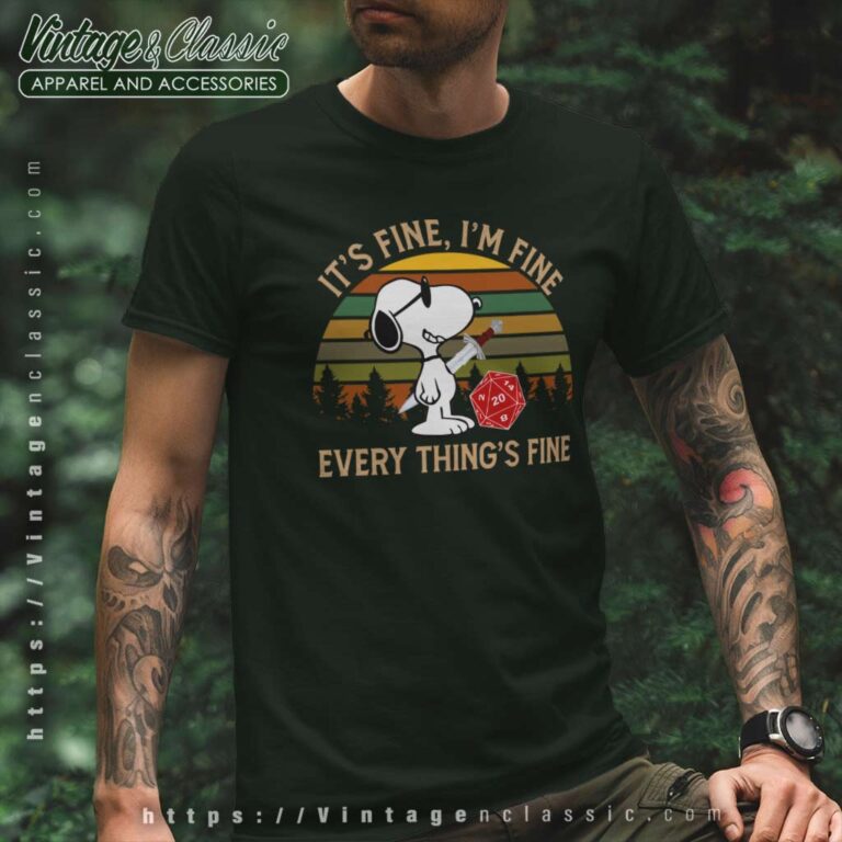 Snoopy Dungeons And Dragons Its Fine Im Fine Everythings Fine T Shirt Snoopy Dungeons And Dragons Its Fine Im Fine Everythings Fine T Shirt