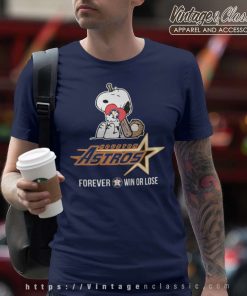 Snoopy Forever Win Or Lose Baseball Houston Astros T Shirt