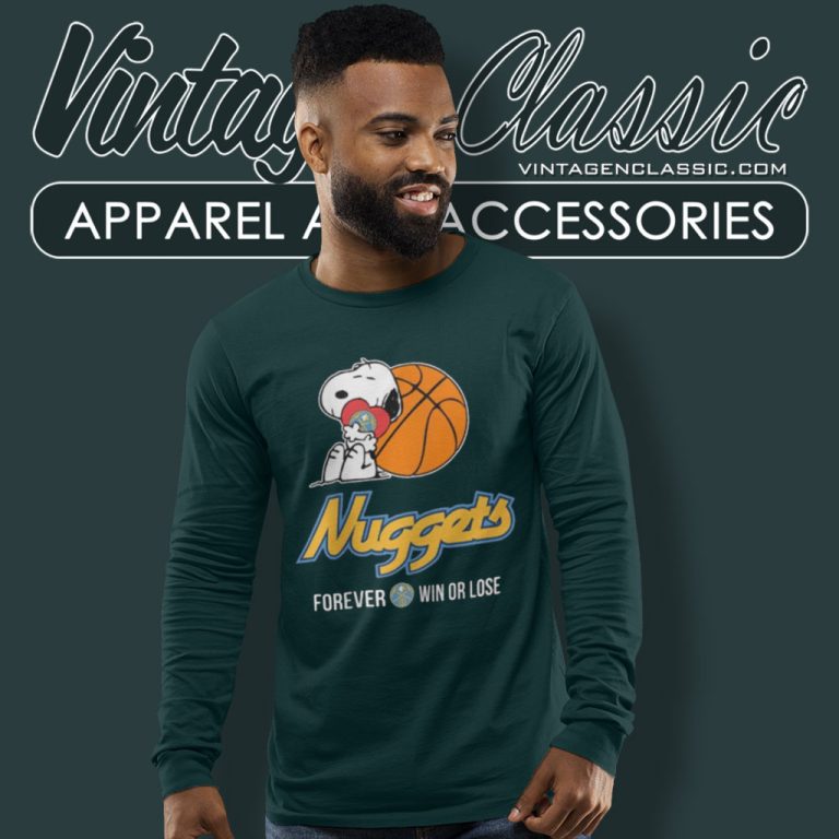Snoopy Forever Win Or Lose Denver Nuggets Long Sleeve Tee Snoopy Forever Win Or Lose Denver Nuggets Long Sleeve Tee