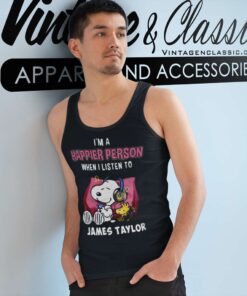 Snoopy Happier Person When I Listen To James Taylor Tank Top Racerback