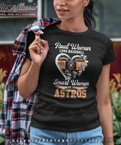 Snoopy Houston Real Women Love Baseball Smart Women Love The Astros Shirt