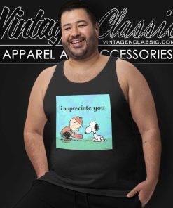 Snoopy I Appreciate You Charlie Brown Tank Top Racerback