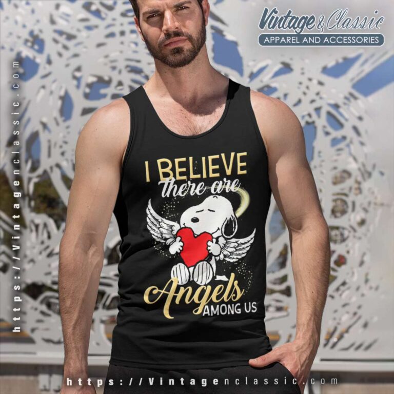Snoopy I Believe There Are Angels Among Us Tank Top Racerback Snoopy I Believe There Are Angels Among Us Tank Top Racerback