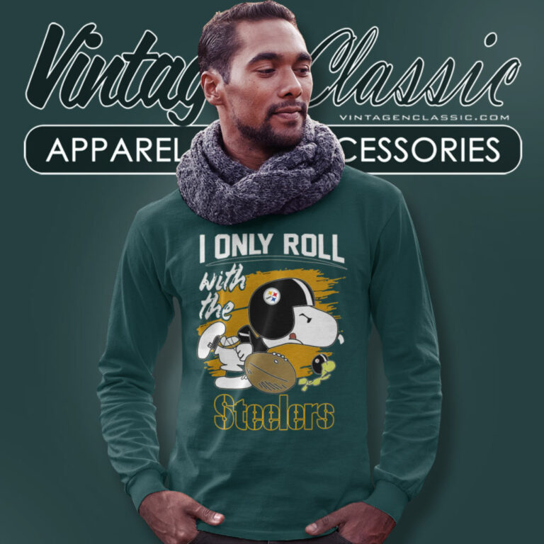 Snoopy I Only Roll With Steelers Long Sleeve Tee Snoopy I Only Roll With Steelers Long Sleeve Tee