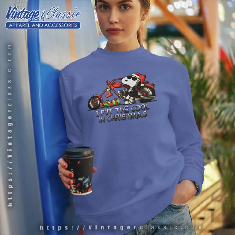 Snoopy I Put The Cool In Christmas Motorcycle Sweatshirt Snoopy I Put The Cool In Christmas Motorcycle Sweatshirt