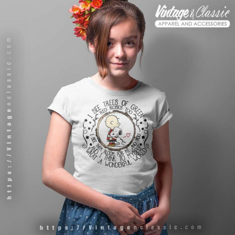 Snoopy I See Trees Of Green Red Roses Too Kids T Shirt Snoopy I See Trees Of Green Red Roses Too Kids T Shirt