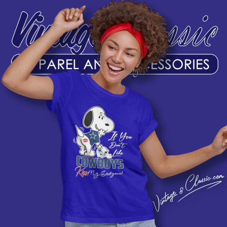 Snoopy If You Dont Like Dallas Cowboys Kiss My Endzone Women T Shirt Snoopy If You Dont Like Dallas Cowboys Kiss My Endzone Women T Shirt