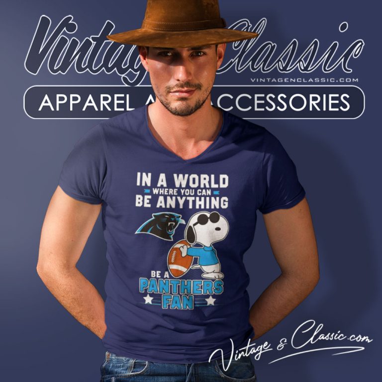 Snoopy In A World Where You Can Be Anything Be A Carolina Panthers Fan V Neck TShirt Snoopy In A World Where You Can Be Anything Be A Carolina Panthers Fan V Neck TShirt