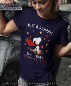 Snoopy Just A Woman Love Autumn Halloween Shirt 6 Snoopy Just A Woman Love Autumn Halloween Women TShirt