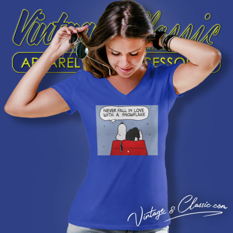 Snoopy Never Fall In Love With A Snowflake V Neck TShirt Snoopy Never Fall In Love With A Snowflake V Neck TShirt