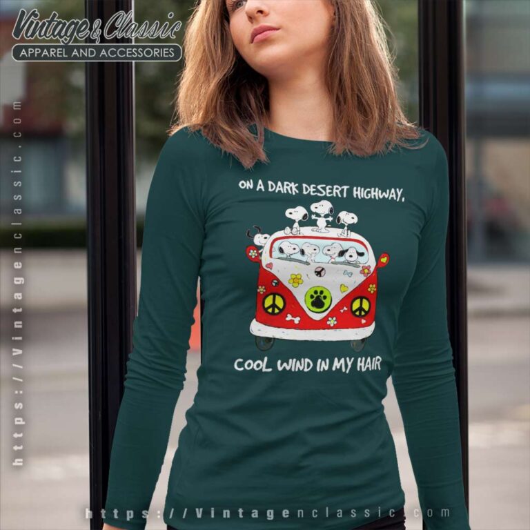 Snoopy On A Dark Desert Highway Cool Wind In My Hair Long Sleeve Tee Snoopy On A Dark Desert Highway Cool Wind In My Hair Long Sleeve Tee