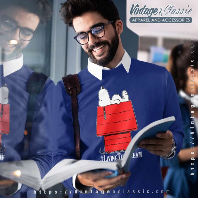 Snoopy Peanuts Living The Dream Sweatshirt Snoopy Peanuts Living The Dream Sweatshirt