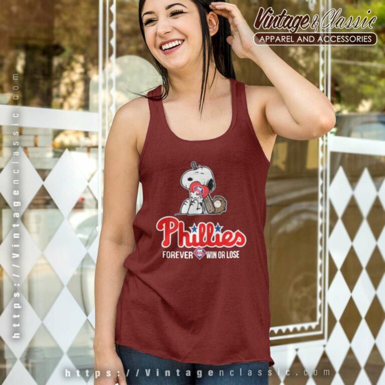 Snoopy Philadelphia Phillies Forever Win Or Lose Tank Top Racerback Snoopy Philadelphia Phillies Forever Win Or Lose Tank Top Racerback