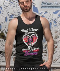 Snoopy Real Women Love Baseball Smart Women Love The Braves Heart Shirt Tank Top Racerback
