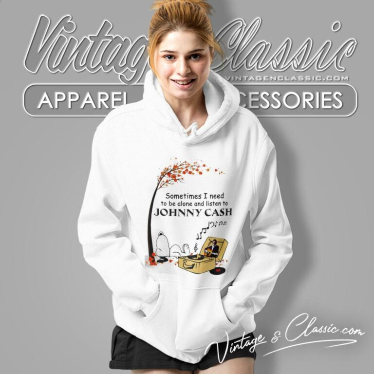 Snoopy Sometimes I Need To Be Alone And Listen To Johnny Cash Hoodie 1 Snoopy Sometimes I Need To Be Alone And Listen To Johnny Cash Hoodie 1