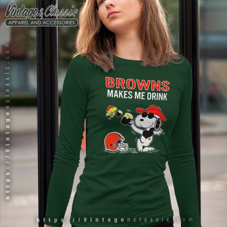 Snoopy Woodstock Cleveland Browns Makes Me Drink Long Sleeve Tee Snoopy Woodstock Cleveland Browns Makes Me Drink Long Sleeve Tee