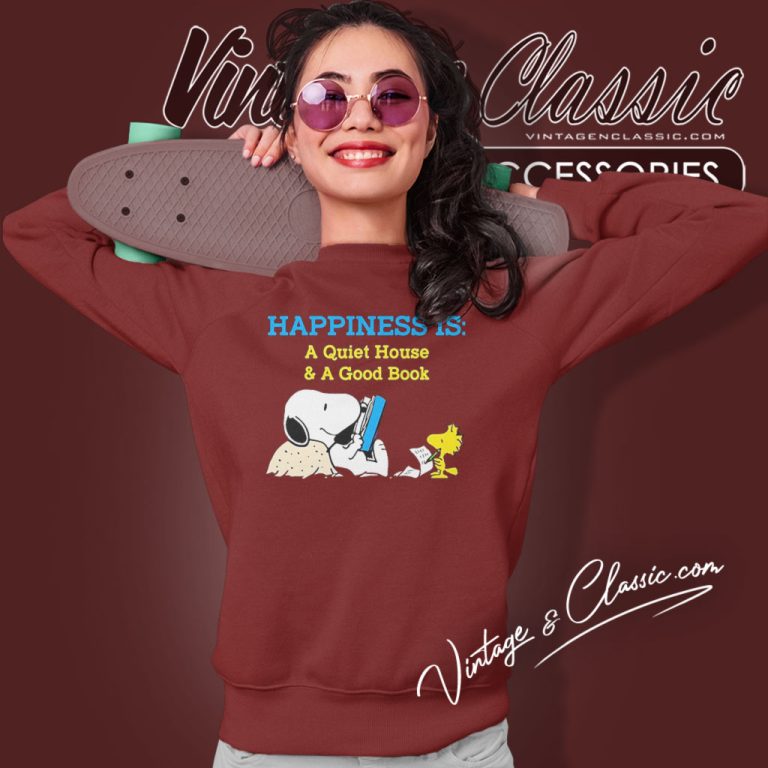 Snoopy Woodstock Happiness Is A Quiet House And A Good Book Sweatshirt Snoopy Woodstock Happiness Is A Quiet House And A Good Book Sweatshirt