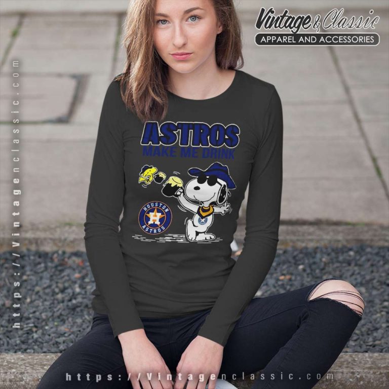 Snoopy Woodstock Houston Astros Make Me Drink Long Sleeve Tee Snoopy Woodstock Houston Astros Make Me Drink Long Sleeve Tee